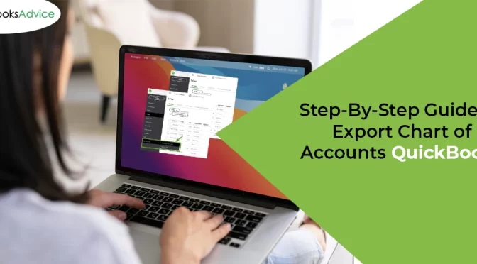 Step-By-Step Guide To Export Chart of Accounts QuickBooks