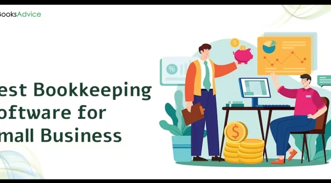 What Are The Top Bookkeeping Softwares For Small Businesses?