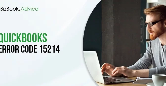 Complete Guide To Resolve QuickBooks Error 15214