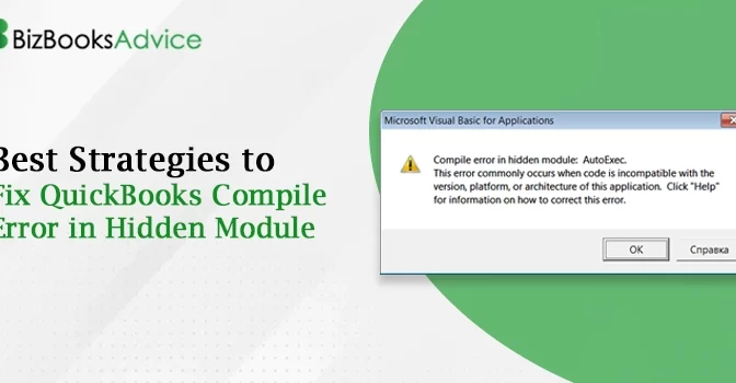 Strategies to Fix QuickBooks Compile Error in Hidden Module