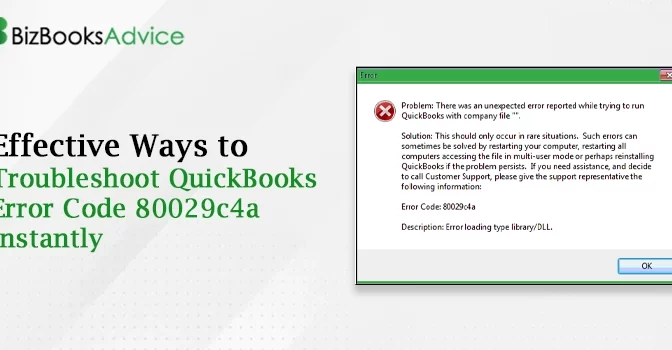 Effective Ways to Troubleshoot QuickBooks Error Code 80029c4a Instantly