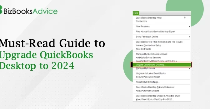 Must-Read Guide to Upgrade QuickBooks Desktop to 2024