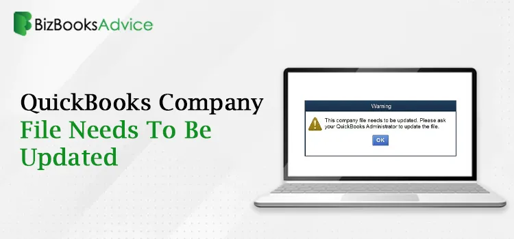 QuickBooks Company File Needs To Be Updated