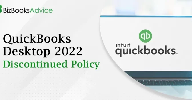 Facts About QuickBooks Desktop 2022 Discontinued Policy 