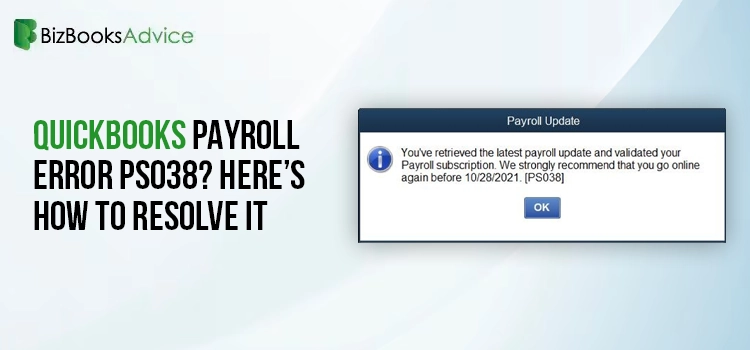 QuickBooks Payroll Error PS038