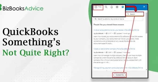 QuickBooks Something’s Not Quite Right? Here’s How to Fix It