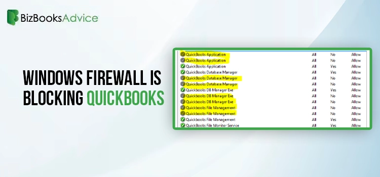 Windows Firewall is blocking QuickBooks