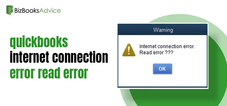 quickbooks internet connection error read error