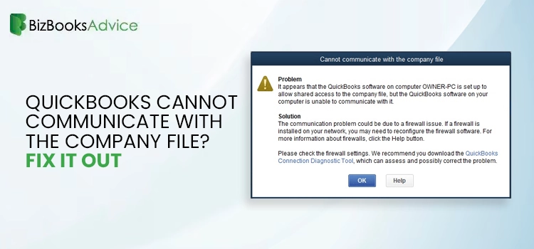 QuickBooks Cannot Communicate with the Company File